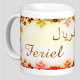 Mug prenom arabe feminin "Feriel"