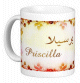 Mug prenom francais feminin "Priscilla"